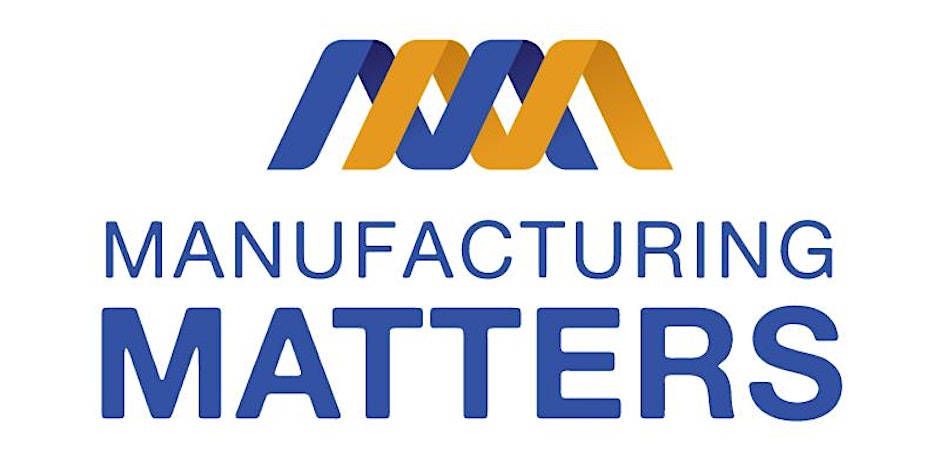 Manufacturing Matters